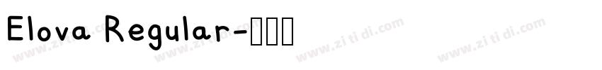 Elova Regular字体转换 Elova Regular字体转换